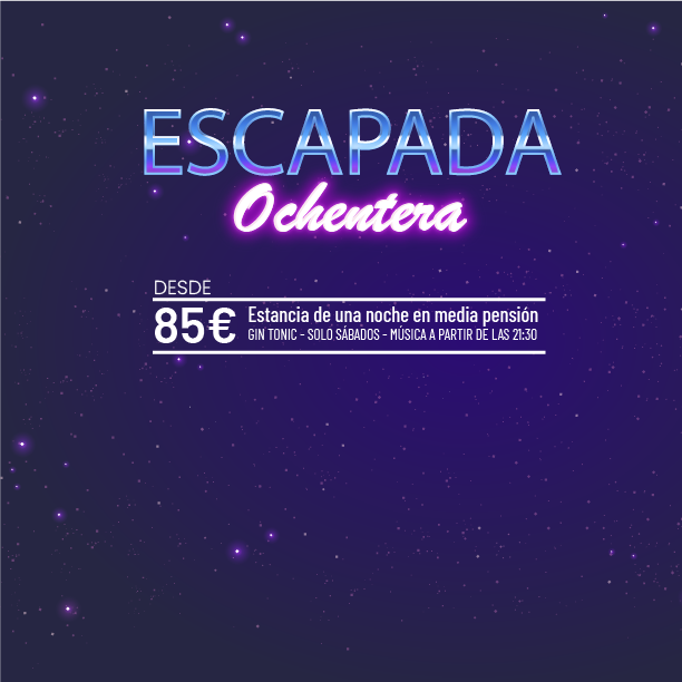 Escapada Ochentera